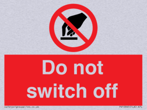 Do not switch off 